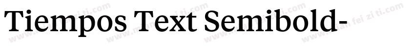 Tiempos Text Semibold字体转换